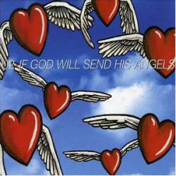 U2 : If God Will Send His Angels